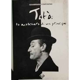 Totò: la maschera di un principe