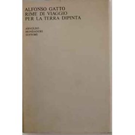 Rime di viaggio per la terra dipinta 1968-1969