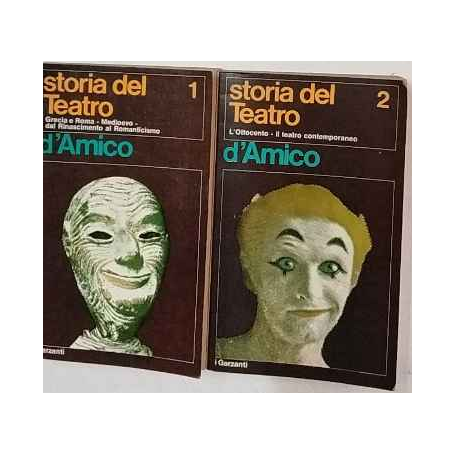 Storia del teatro. Volume 1 e 2
