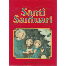 Santi e santuari.Volumi 1-2-3-4Librisaggi