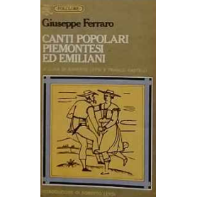 Canti popolari piemontesi ed emiliani