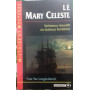 Le Mary Celeste. Vaisseau Maudit ou bateau fantome