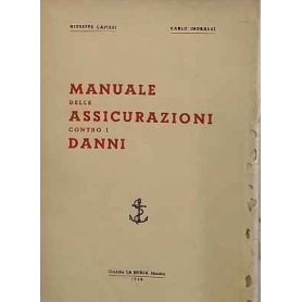 Manuale delle assicurazioni contro i danni