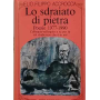 Lo sdraiato di pietra. Poesie 1977/1990