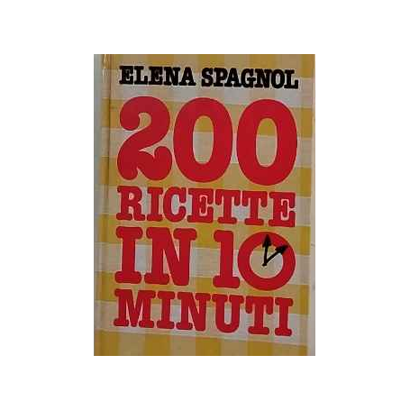 200 ricette in 10 minuti