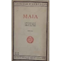 Maia. Laudi del cielo del mare della terra e degli eroi. Libro primo.