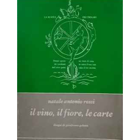 Il vino il fiore le carte