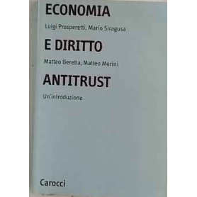 Economia e diritto antitrust : un'introduzione