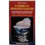 Il Pasubio e la strada delle 52 gallerie : guida ai sentieri della Grande Guerra