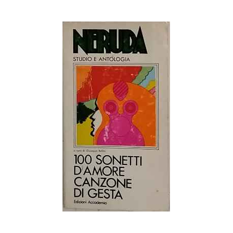 Cento sonetti d'amore . Canzone di gesta