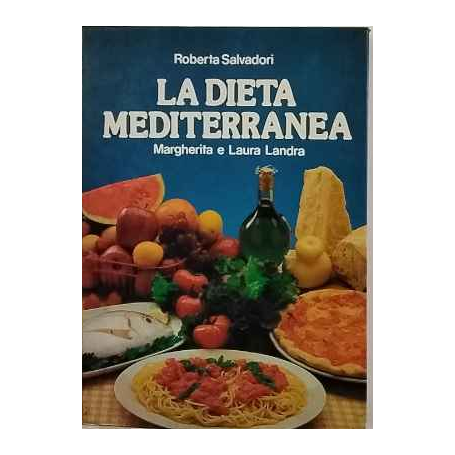 La dieta mediterranea