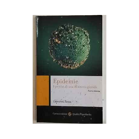 Epidemie : i perché di una minaccia globale