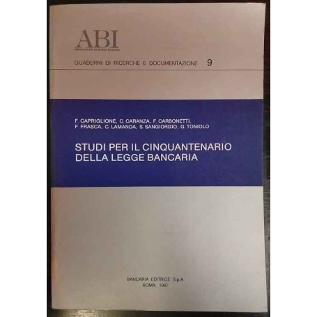 Studi per il cinquantenario della legge bancaria
