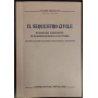 Il sequestro civile