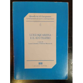 Luigi Squarzina e il suo teatro