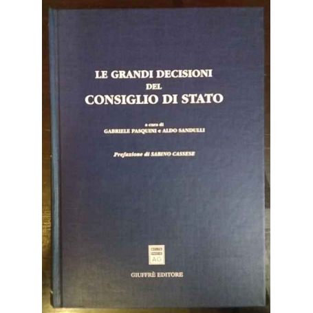 Le grandi decisioni del Consiglio di Stato