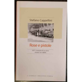 Rose e pistole