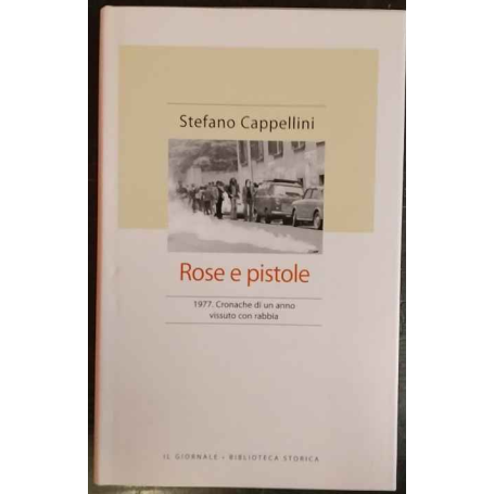 Rose e pistole