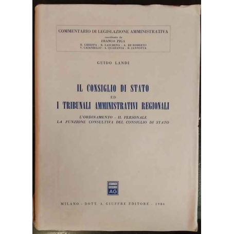 Il Consiglio di Stato ed i Tribunali amministrativi regionali.