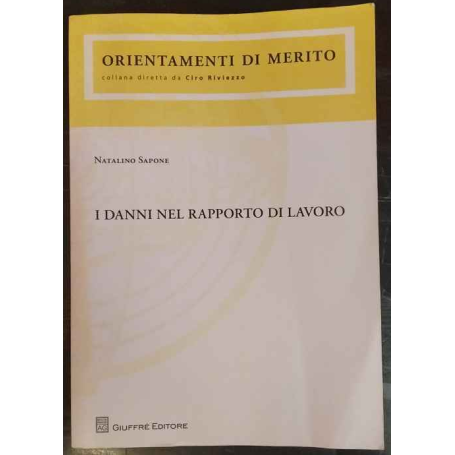 I danni nel rapporto di lavoro