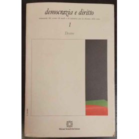 Democrazia e diritto n.1/gennaio-marzo 1994: Destre