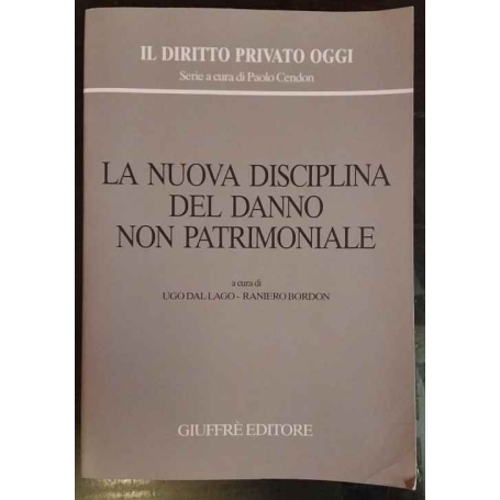 La nuova disciplina del danno non patrimoniale