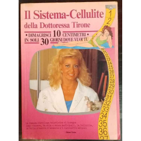 Il Sistema-Cellulite della dottoressa Tirone