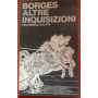 Altre inquisizioni
