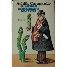 Gli asparagi e l'immortalita' dell'anima
