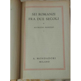 Sei romanzi fra due secoli