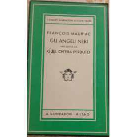 Gli angeli neri preceduto da Quel ch'era perduto