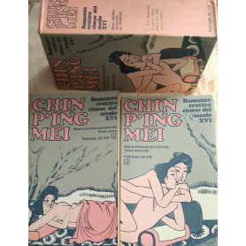 Chin P'ing Mei. Romanzo cinese del secolo XVI.