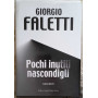 Pochi inutili nascondigli