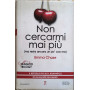 Non cercarmi mai più (ma resta ancora un po' con me)