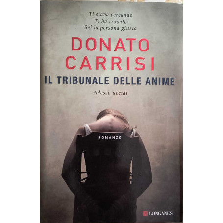 Il tribunale delle anime. Adesso uccidi.