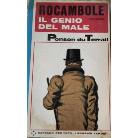 Rocambole. Il genio del male