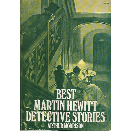 Best Martin Hewitt detective stories