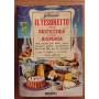 Il tesoretto della pasticceria e della dispensa.
