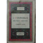 L' Evangelo secondo Giovanni. Commento Mistico.