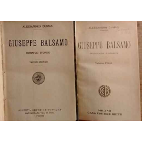 Giuseppe Balsamo. Romanzo storico. Volumi I e II