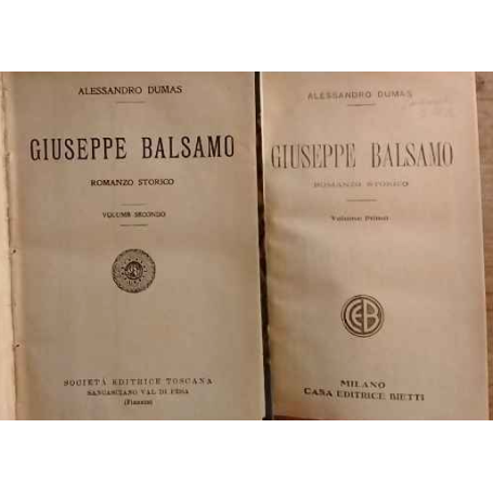 Giuseppe Balsamo. Romanzo storico. Volumi I e II