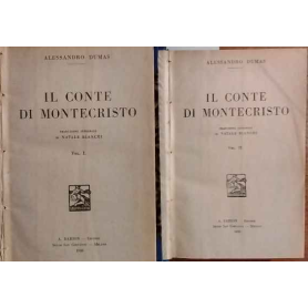 Il Conte di Montecristo. Volumi I e II