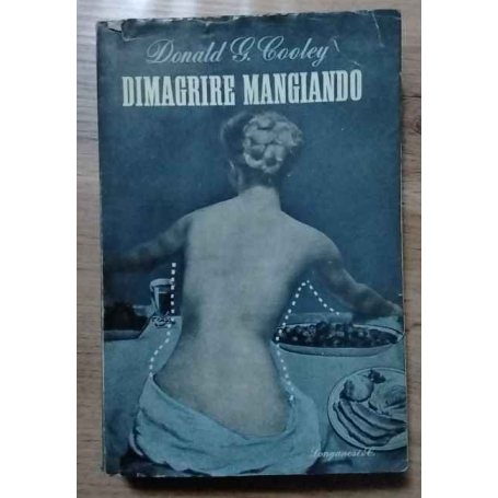 Dimagrire mangiando.