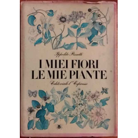 I miei fiori le mie piante.