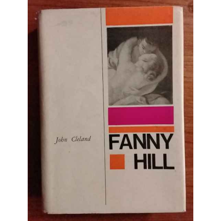 Fanny Hill. Memorie di una donna di piacere