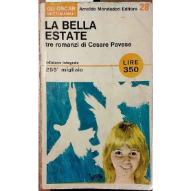 La bella estate tre romanzi di Cesare Pavese.