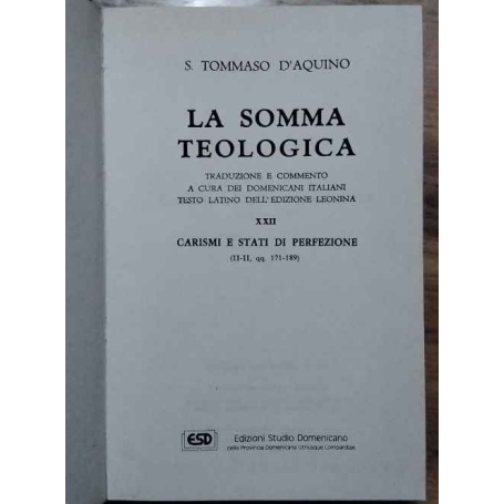 La somma teologica. Volume XXII. Carismi e stati di perfezione.
