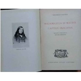 Madamigella di Maupin . Capitan Fracassa.