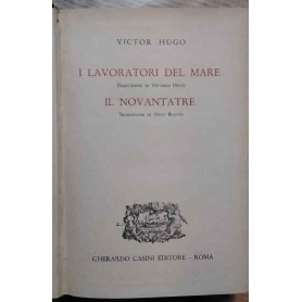 I lavoratori del mare. Il novantatre.