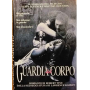 Guardia del corpo.